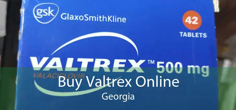 Buy Valtrex Online Georgia